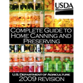 Complete Guide to Home Canning and Preserving (2009 Revision)