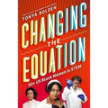 Changing the Equation: 50+ US Black Women in Stem