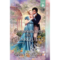 Compromising the Marquess: A Regency Historical Romance