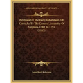 Petitions Of The Early Inhabitants Of Kentucky To The General Assembly Of Virginia, 1769 To 1792 (1915)