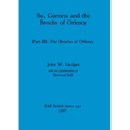 Bu, Gurness and the Brochs of Orkney: Part III - The Brochs of Orkney