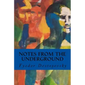 Notes from the Underground