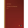 The Works of Lord Macaulay: Vol. 2