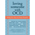 Loving Someone with OCD: Help for You & Your Family