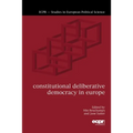 Constitutional Deliberative Democracy in Europe