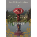 A Well-Tempered Heart