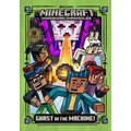 Ghast in the Machine! (Minecraft Woodsword Chronicles #4)