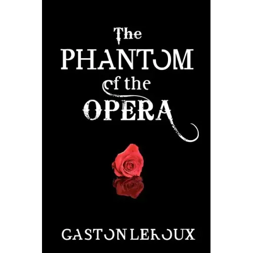 The Phantom of the Opera