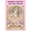 Krishna Deities and Their Miracles: How the Images of Lord Krishna Interact With Their Devotees