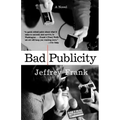 Bad Publicity