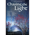 Chasing the Light: A Benefit Anthology of Speculative Fiction
