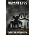 Vacant Eyes