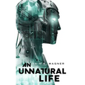 Unnatural Life