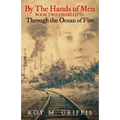 By the Hands of Men, Book Two: Charlotte Through the Ocean of Fire