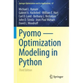 Pyomo -- Optimization Modeling in Python