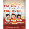 Growing Up in the Pasta Zone
