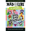 Bate Bate, ¡Disparate! Mad Libs: ¡El Mejor Juego de Palabras del Mundo!
