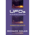 UFOs and the National Security State: Chronology of a Cover-Up: 1941-1973