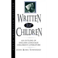 Written for Children: An Outline of English-Language Children's Literature