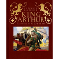 King Arthur: Sir Thomas Malory's History of King Arthur and His Knights of the Round Table