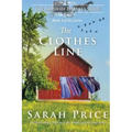 The Clothes Line: The Amish of Ephrata: An Amish Novella on Morality