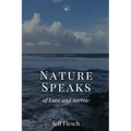 Nature Speaks of Love and Sorrow