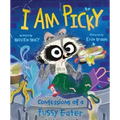 I Am Picky: Confessions of a Fussy Eater
