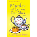 Murder with Lemon Tea Cakes