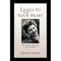 Listen to Your Heart: My Life in Ireland and Canada