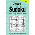 Jigsaw Sudoku Puzzle Book for Adults: 400 Easy Puzzles 9x9 (Volume 1)