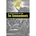 An Exposition of the Ten Commandments