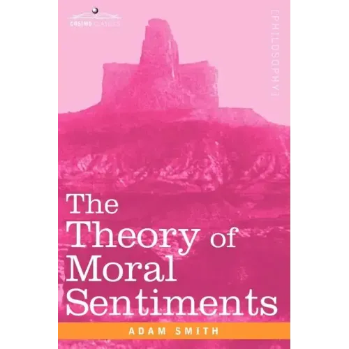 The Theory of Moral Sentiments
