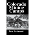 Colorado Mining Camps