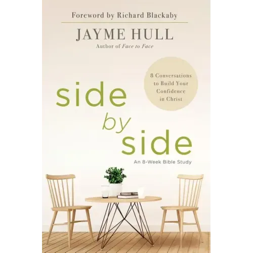 Side by Side: 8 Conversations to Build Your Confidence in Christ