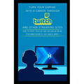 Turn Your Gaming into a Career Through Twitch and Other Streaming Sites: How to Start, Develop and Sustain an Online Streaming Business that Makes Mon