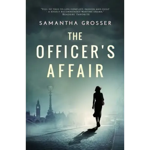 The Officer's Affair: A novel of World War II