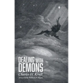 Dealing with Demons