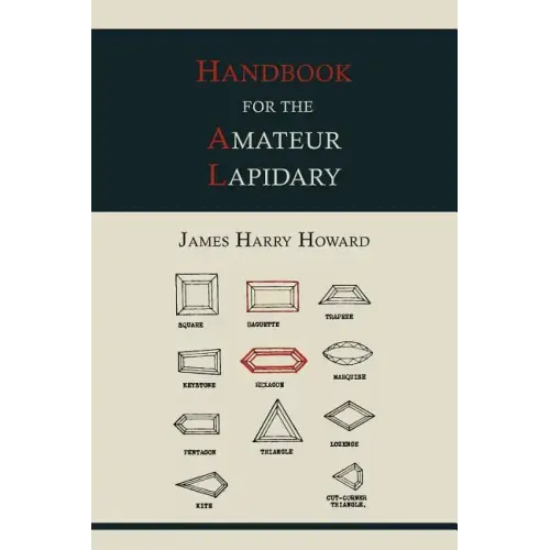Handbook for the Amateur Lapidary