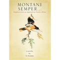 Montani Semper... Snapshots From An Appalachian Family Album