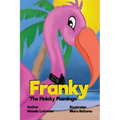 Franky the Finicky Flamingo