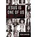 Jesus Is One of Us