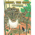 Benny, the Crow: A Tale of the Everglades