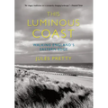 This Luminous Coast: Walking England's Eastern Edge
