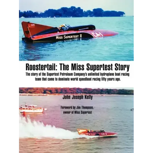 Roostertail: The Miss Supertest Story
