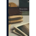 Walden; a Story of Life in the Woods