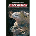 Black Dragon: Breaking the Frizzle Frazzle of THE BIG LIE of Climate