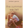 The Summer We Fell