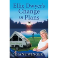 Ellie Dwyer's Change of Plans