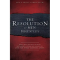 The Resolution for Men - Bible Study: A Small-Group Bible Study