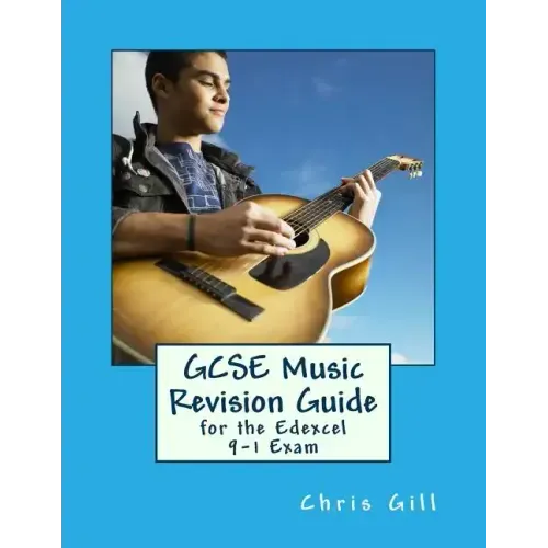 GCSE Music Revision Guide: For the Edexcel 9-1 Exam